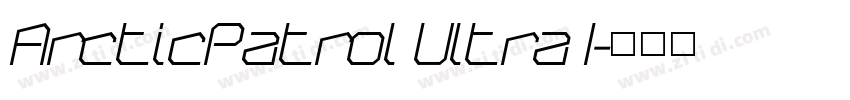 ArcticPatrol Ultra I字体转换
